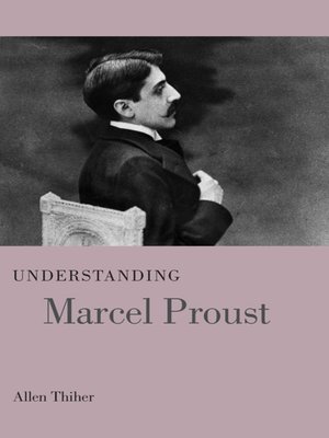 cover image of Understanding Marcel Proust